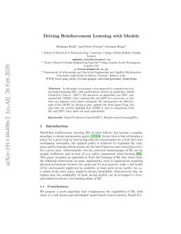 Driving Reinforcement Learning with Models