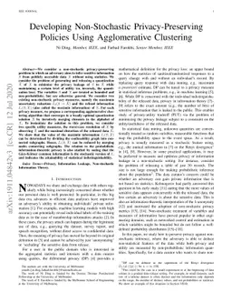 Developing Non-Stochastic Privacy-Preserving Policies Using
  Agglomerative Clustering