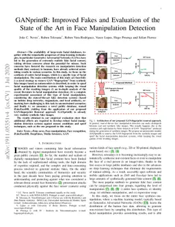 GANprintR: Improved Fakes and Evaluation of the State of the Art in Face
  Manipulation Detection