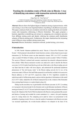 Tracking the circulation routes of fresh coins in Bitcoin: A way of
  identifying coin miners with transaction network structural properties
