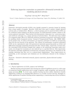 Enforcing Deterministic Constraints on Generative Adversarial Networks
  for Emulating Physical Systems