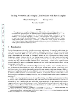 Testing Properties of Multiple Distributions with Few Samples