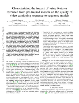 Characterizing the impact of using features extracted from pre-trained
  models on the quality of video captioning sequence-to-sequence models