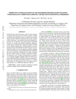 Improving Generalization of Transformer for Speech Recognition with
  Parallel Schedule Sampling and Relative Positional Embedding