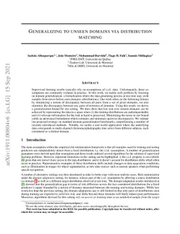 Generalizing to unseen domains via distribution matching