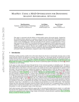 MadNet: Using a MAD Optimization for Defending Against Adversarial
  Attacks