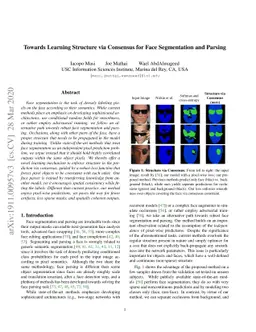 Towards Learning Structure via Consensus for Face Segmentation and
  Parsing