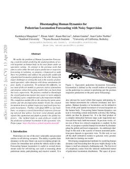 Disentangling Human Dynamics for Pedestrian Locomotion Forecasting with
  Noisy Supervision