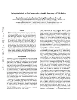 Being Optimistic to Be Conservative: Quickly Learning a CVaR Policy