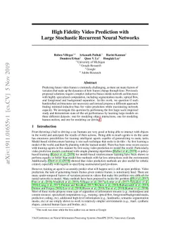 High Fidelity Video Prediction with Large Stochastic Recurrent Neural
  Networks