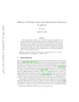 Behavior of Fréchet mean and Central Limit Theorems on spheres