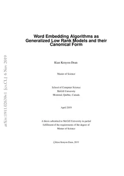 Word Embedding Algorithms as Generalized Low Rank Models and their
  Canonical Form