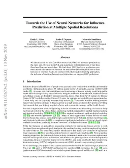 Towards the Use of Neural Networks for Influenza Prediction at Multiple
  Spatial Resolutions