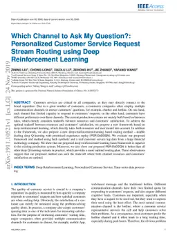 Which Channel to Ask My Question? Personalized Customer Service Request
  Stream Routing using Deep Reinforcement Learning