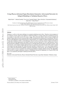 Using Physics-Informed Super-Resolution Generative Adversarial Networks
  for Subgrid Modeling in Turbulent Reactive Flows