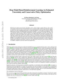 Deep Model-Based Reinforcement Learning via Estimated Uncertainty and
  Conservative Policy Optimization