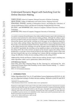 Understand Dynamic Regret with Switching Cost for Online Decision Making