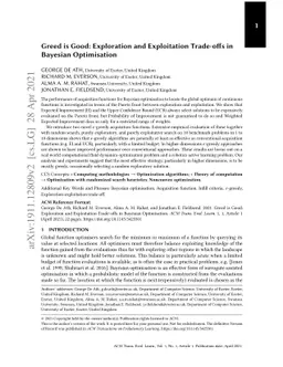 Greed is Good: Exploration and Exploitation Trade-offs in Bayesian
  Optimisation