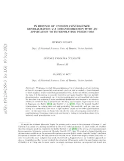 In Defense of Uniform Convergence: Generalization via derandomization
  with an application to interpolating predictors