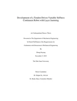 Development of a Tendon Driven Variable Stiffness Continuum Robot with
  Layer Jamming