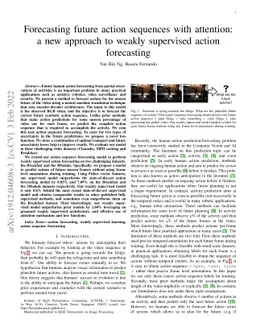 Forecasting future action sequences with attention: a new approach to
  weakly supervised action forecasting