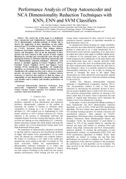 Performance Analysis of Deep Autoencoder and NCA Dimensionality
  Reduction Techniques with KNN, ENN and SVM Classifiers