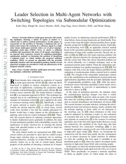 Leader Selection in Multi-Agent Networks with Switching Topologies via
  Submodular Optimization