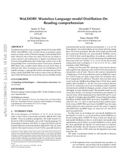 WaLDORf: Wasteless Language-model Distillation On Reading-comprehension