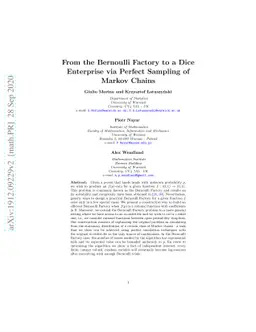 From the Bernoulli Factory to a Dice Enterprise via Perfect Sampling of
  Markov Chains