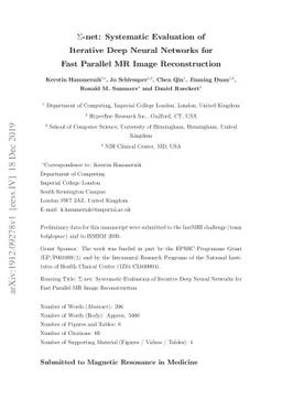 $Σ$-net: Systematic Evaluation of Iterative Deep Neural Networks
  for Fast Parallel MR Image Reconstruction