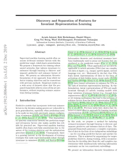 Discovery and Separation of Features for Invariant Representation
  Learning