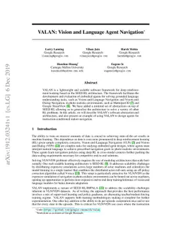 VALAN: Vision and Language Agent Navigation