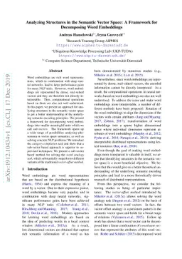 Analyzing Structures in the Semantic Vector Space: A Framework for
  Decomposing Word Embeddings