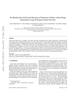 Re-Identification and Growth Detection of Pulmonary Nodules without
  Image Registration Using 3D Siamese Neural Networks