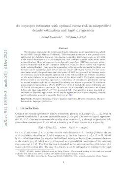 An improper estimator with optimal excess risk in misspecified density
  estimation and logistic regression