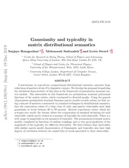 Gaussianity and typicality in matrix distributional semantics