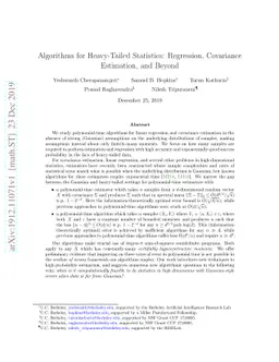 Algorithms for Heavy-Tailed Statistics: Regression, Covariance
  Estimation, and Beyond