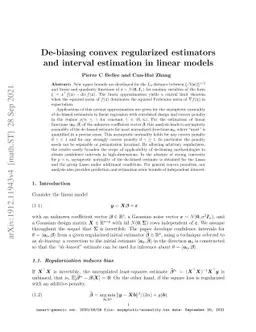De-biasing convex regularized estimators and interval estimation in
  linear models
