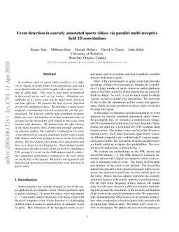 Event detection in coarsely annotated sports videos via parallel multi
  receptive field 1D convolutions