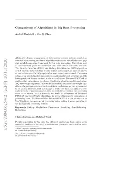 Comparisons of Algorithms in Big Data Processing