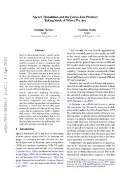 Speech Translation and the End-to-End Promise: Taking Stock of Where We
  Are