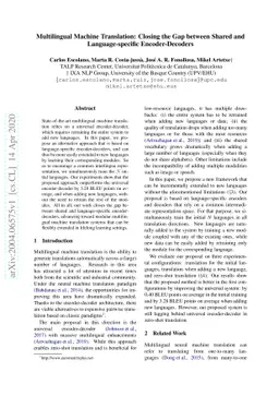 Multilingual Machine Translation: Closing the Gap between Shared and
  Language-specific Encoder-Decoders