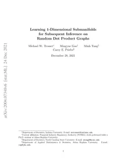 Learning 1-Dimensional Submanifolds for Subsequent Inference on Random
  Dot Product Graphs