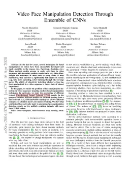 Video Face Manipulation Detection Through Ensemble of CNNs