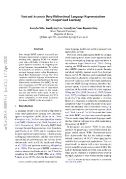Fast and Accurate Deep Bidirectional Language Representations for
  Unsupervised Learning