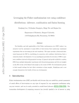 Leveraging the Fisher randomization test using confidence distributions:
  inference, combination and fusion learning