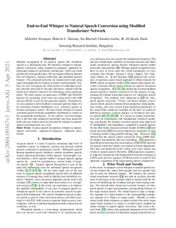 End-to-End Whisper to Natural Speech Conversion using Modified
  Transformer Network