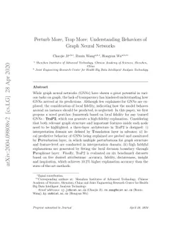 Perturb More, Trap More: Understanding Behaviors of Graph Neural
  Networks