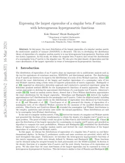 Expressing the largest eigenvalue of a singular beta F-matrix with
  heterogeneous hypergeometric functions
