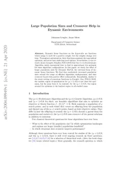 Large Population Sizes and Crossover Help in Dynamic Environments